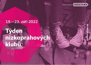 Týden nízkoprahových klubů22
